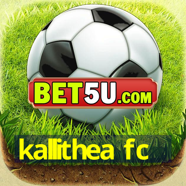 kallithea fc